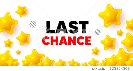 Last chance winner banner with 3d stars. Golden stars banner. Last chance sale tag. Special offer price sign. Advertising Discounts symbol. Review rate background. Vector 125534508