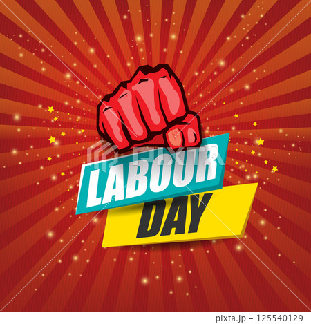 1 may Happy labour day vector label with strong protest fist in the air on vintage red rays background. vector happy labor day background or banner with man hand. workers may day poster 125540129