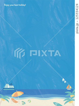 夏の海の昼間A 縦背景 A4サイズ 夏の海の昼間A 縦背景 A4サイズ 125554124