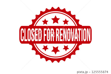Closed for Renovation rubber grunge stamp seal vector 125555874
