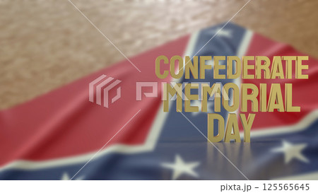 The Confederate Memorial Day flag for Holiday concept 3d Rendering. 125565645