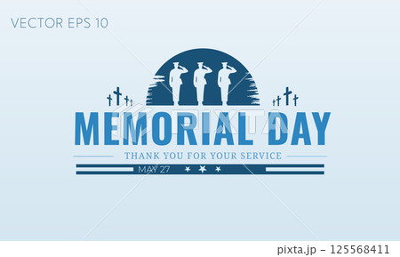 Memorial Day Thank You for Your Service Tribute 125568411