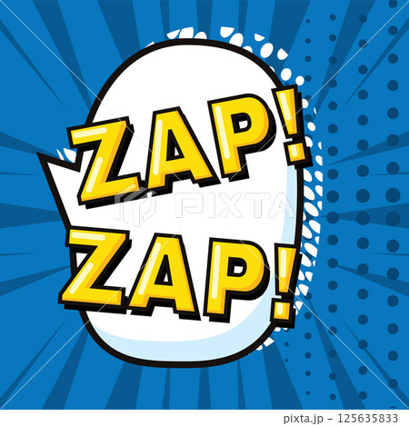 Comic bubble saying Zap Zap. Vector 125635833