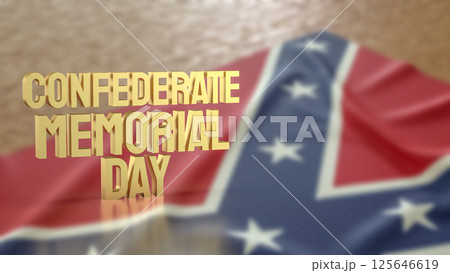 The Confederate Memorial Day flag for Holiday concept 3d Rendering. 125646619