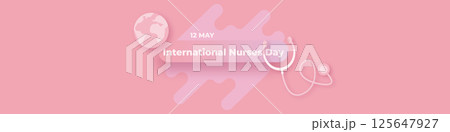 International nurses day vector wide horizontal banner or poster with stethoscope isolated on pink background. vector 12 May Happy nurses day icon or sign design template International nurses day vector wide horizontal banner or poster with stethoscope isolated on pink background. vector 12 May Happy nurses day icon or sign design template 125647927