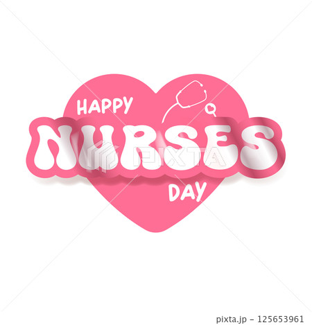 International nurses day cute vector heart shape banner and poster with stethoscope isolated on pink background. vector 12 May Happy nurses day heart icon, label, sign, sticker design template International nurses day cute vector heart shape banner and poster with stethoscope isolated on pink background. vector 12 May Happy nurses day heart icon, label, sign, sticker design template 125653961