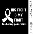 His Fight Is My Fight TShirt Design Food Allergy Awareness Ribbon Support Tee 125679815