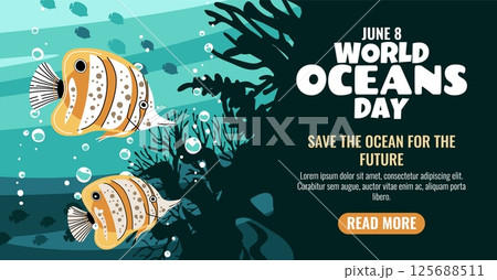 World Oceans Day Horizontal Banner Featuring Butterflyfish and Coral Reef. Celebrate Marine Biodiversity and Support Reef Conservation Efforts. Vibrant Vector Illustration. 125688511
