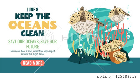 World Oceans Day Horizontal Banner Featuring Pufferfish, Coral and Seaweed for Marine Life Protection. Ideal for Eco Awareness Campaigns and Educational Projects. Flat Vector Illustration. 125688518