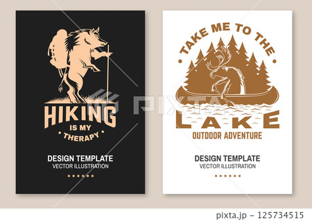 Take me to the lake. Hiking is my therapy. Camping quote. Vector. Vintage typography design with moose in canoe, lake and forest, hiking wild boar and backpack. Summer camp Take me to the lake. Hiking is my therapy. Camping quote. Vector. Vintage typography design with moose in canoe, lake and forest, hiking wild boar and backpack. Summer camp 125734515