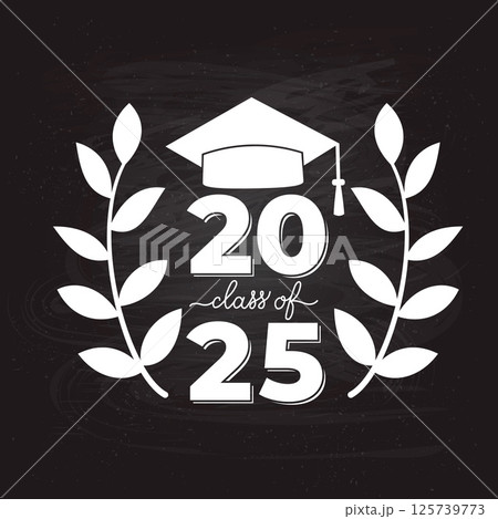 Class of 2025 lettering on chalkboard background. Congratulations to graduates banner.  Vector template for greeting card, typography poster invitation, label, etc. 125739773