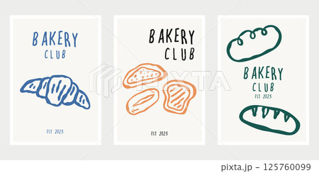 Hand drawn bakery poster. Set of minimal doodle bakery poster design template. Template design for exhibition, poster, wall art, festival poster, cover, background and media design. Hand drawn bakery poster. Set of minimal doodle bakery poster design template. Template design for exhibition, poster, wall art, festival poster, cover, background and media design. 125760099