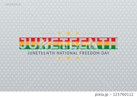 Juneteenth National Freedom Day Banner Juneteenth National Freedom Day Banner 125760112