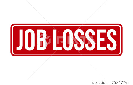 Job Losses Rubber Stamp Seal Vector 125847762