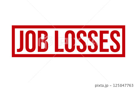 Job Losses Rubber Stamp Seal Vector 125847763