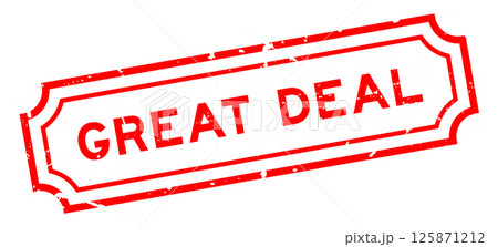 Grunge red great deal word rubber seal stamp on white background Grunge red great deal word rubber seal stamp on white background 125871212