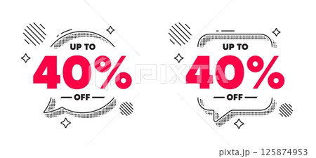 Discount tag chat speech bubble. Social media concept. Up to 40 percent off sale. Discount offer price sign. Special offer symbol. Save 40 percentages. Line design chat bubble. Vector Discount tag chat speech bubble. Social media concept. Up to 40 percent off sale. Discount offer price sign. Special offer symbol. Save 40 percentages. Line design chat bubble. Vector 125874953