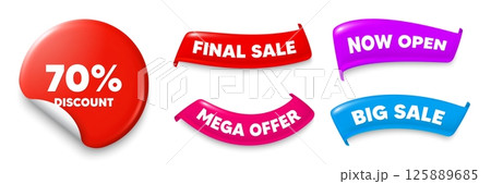 Discount sticker, Sale offer ribbons. Big sale, Now open. 70 percent discount tag. Sale offer price sign. Special offer symbol. Sticker badge. Flag ribbon banners. Discount offer banners. Vector 125889685