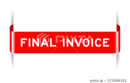 Red color inserted label banner with word final invoice on white background 125899381