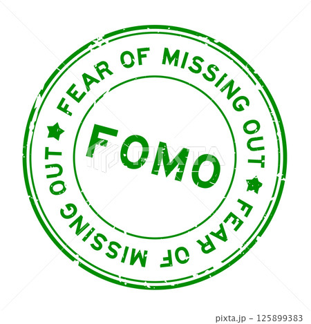 Grunge green FOMO fear of missing out word round rubber seal stamp on white background 125899383