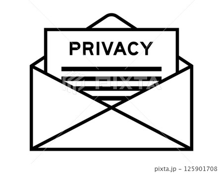 Envelope and letter sign with word privacy as the headline Envelope and letter sign with word privacy as the headline 125901708
