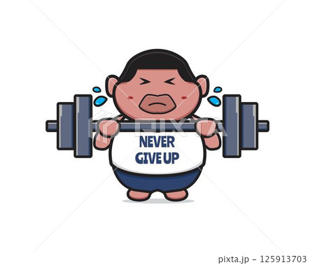 Cute fat boy do weight lifting never give up cartoon icon illustration 125913703