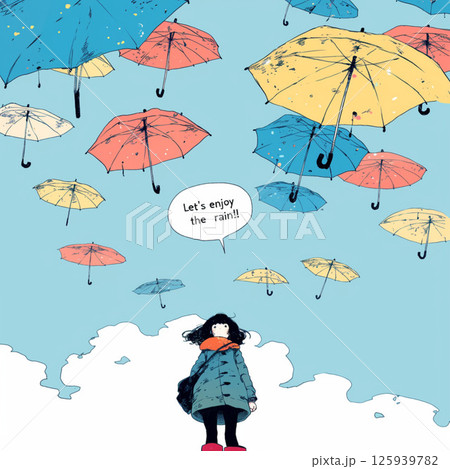 たくさんの傘と”Let's enjoy the rain!!”の文字 125939782