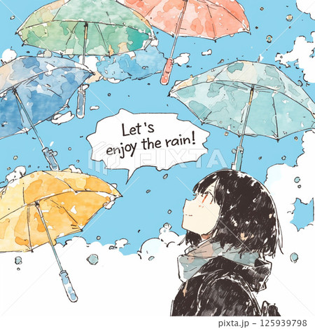 たくさんの傘と”Let's enjoy the rain!!”の文字 125939798