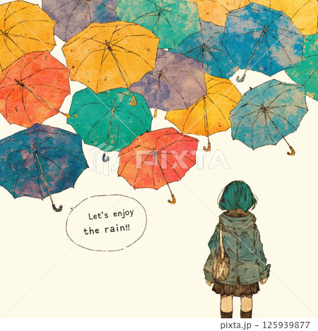たくさんの傘と”Let's enjoy the rain!!”の文字 125939877