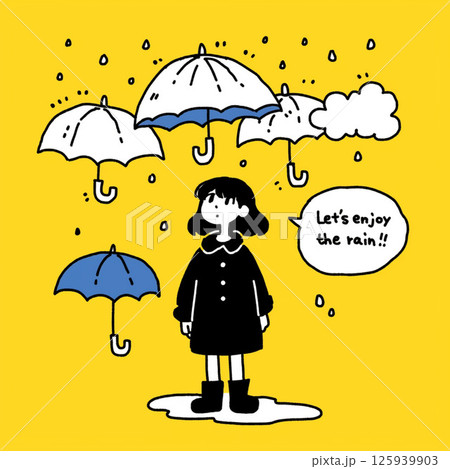 たくさんの傘と”Let's enjoy the rain!!”の文字 125939903