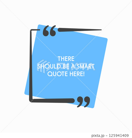 Quote frame, text in brackets, speech bubble 125941409