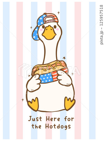 Cute 4th of July Silly Goose with American Flag Hat and Hotdog Hand Drawn Doodle Illustration, here for hotdog 125957518