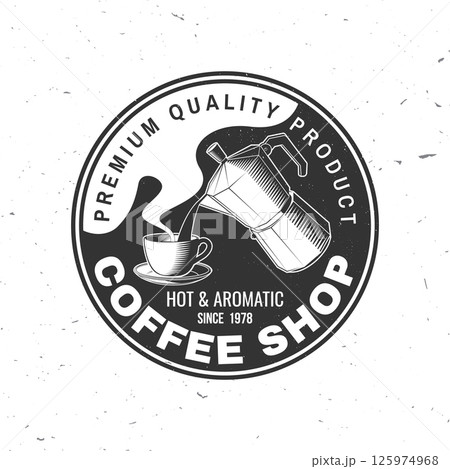 Coffee shop. Life begins after coffee. Vector illustration. Concept for cafe and restaurant logo, brand, label. Logo with cup and stovetop pot coffee maker 125974968