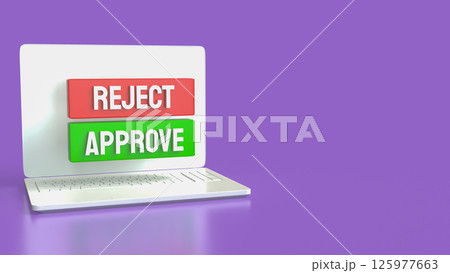 The Green Approve and Red Reject image 3d Rendering. The Green Approve and Red Reject image 3d Rendering. 125977663