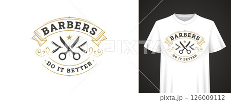 Barbershop Emblem Design Featuring Scissors and Razors for T-Shirt Print and Fashion Branding Use Barbershop Emblem Design Featuring Scissors and Razors for T-Shirt Print and Fashion Branding Use 126009112