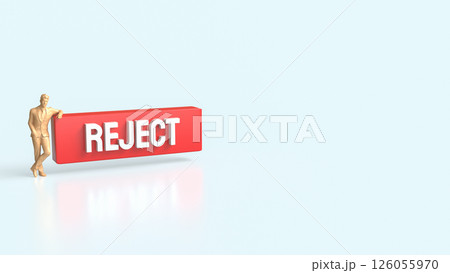 The Red Reject on white background 3d Rendering. The Red Reject on white background 3d Rendering. 126055970