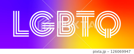 LGBTQ typography with rainbow gradient background. Colorful vibrant pride concept for poster, banner, flyer, social media, awareness event. Modern graphic vector illustration. 126069947