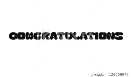 Celebration Typography Quote With Text Congratulations. Cheerful Message For Special Achievements, Events, And Wins. Perfect For Cards, Gifts, Posters. Vector Illustration 126069972