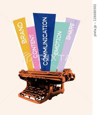 Contemporary art collage. Colorful content pillars labeled BRAND CONTENT COMMUNICATION EMOTION SHARE emerge from vintage typewriter. 126080302