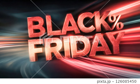 Black Friday promotional graphic with vibrant light trails and bold text, emphasizing discounts and shopping excitement during holiday sales season 126085450