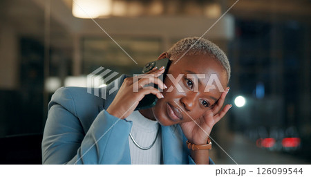 Phone call, business and black woman at night with worry for contact, discussion and communication. Working late, frustrated and tired person on smartphone for networking, conversation and connection 126099544