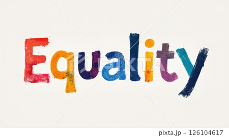 gender equality concept, Colorful text promoting the concept of equality. 126104617