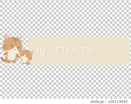 手をつなぐ笑顔の茶トラ猫親子。吹き出し付き 126113043