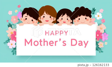 Four cheerful children hold a sign wishing happy Mother's Day surrounded by colorful flowers Four cheerful children hold a sign wishing happy Mother's Day surrounded by colorful flowers 126162133