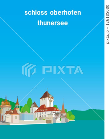 オーバーホーヘン城 schloss oberhofen トゥーン湖 thun スイス 春風景 オーバーホーヘン城 schloss oberhofen トゥーン湖 thun スイス 春風景 126185080