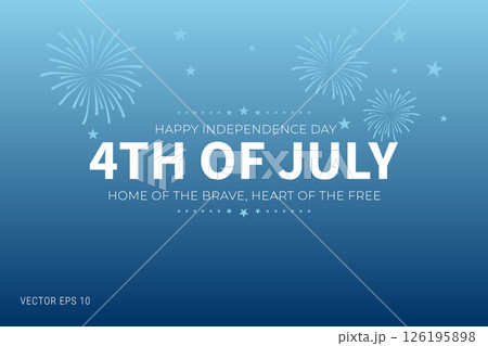 4th of July Fireworks Celebration Banner with Stars and Patriotic Tagline in Blue Gradient 4th of July Fireworks Celebration Banner with Stars and Patriotic Tagline in Blue Gradient 126195898