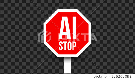 AI stop red warning road sign. Digital protest, technology restriction symbol, traffic label on transparent background. Vector illustration 126202092