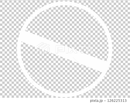 丸の禁止マーク　白　イラストや文字を入れられる素材 126225313