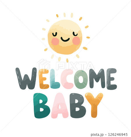 Watercolor Welcome baby card with happy sun for baby shower invitation. Watercolor Welcome baby card with happy sun for baby shower invitation. 126246945