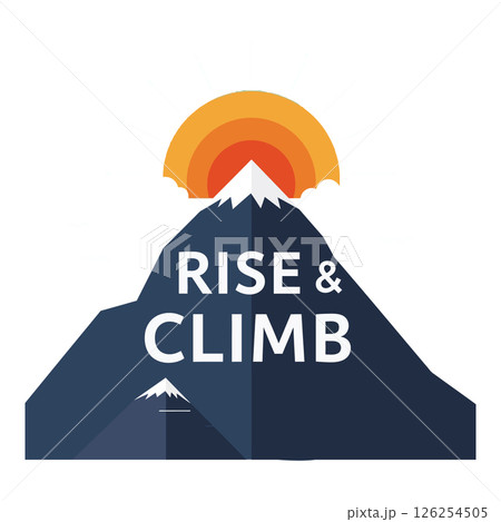 Mountain sunrise vector illustration with motivational rise and climb text for t-shirt projects Mountain sunrise vector illustration with motivational rise and climb text for t-shirt projects 126254505